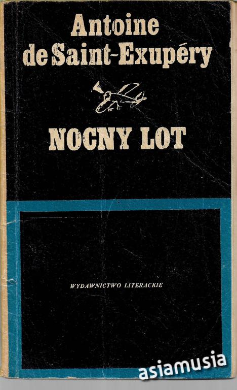 NOCNY LOT de SAINT- EXUPERY  drugi raz