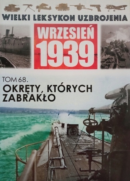 Wielki leksykon uzbrojenia Wrzesień 1939 Tom