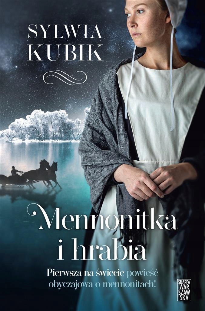 MENNONITKA I HRABIA, SYLWIA KUBIK