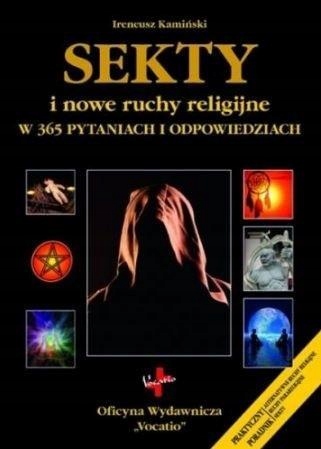 SEKTY I NOWE RUCHY RELIGIJNE W 365 PYTANIACH..