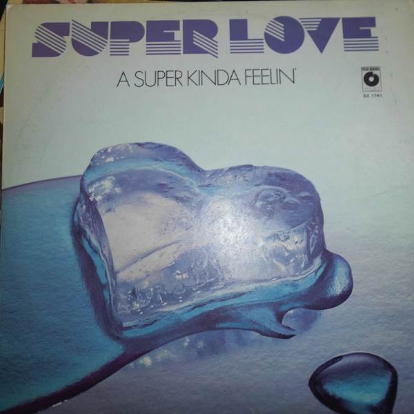 A Super Kinda Feelin' - Super Love BARDZO DOBRY/VG