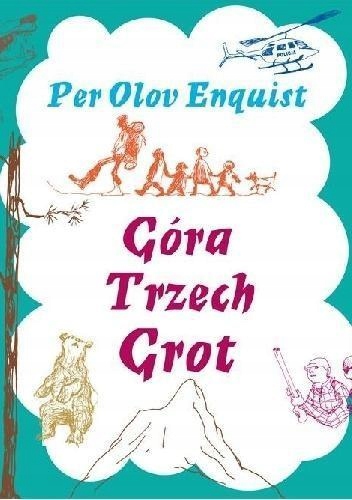 GÓRA TRZECH GROT, PER OLOV ENQUIST