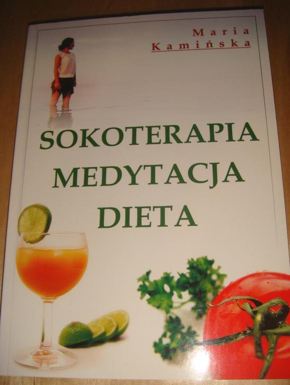 Książka SOKOTERAPIA MEDYTACJA DIETA - M.Kamińska