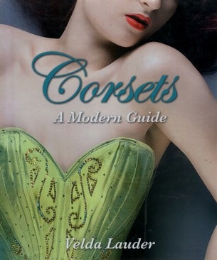 Corsets. A Modern Guide GORSETY Moda