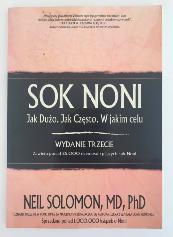 Sok Noni - jak dużo w jakim celu  Neil Solomon