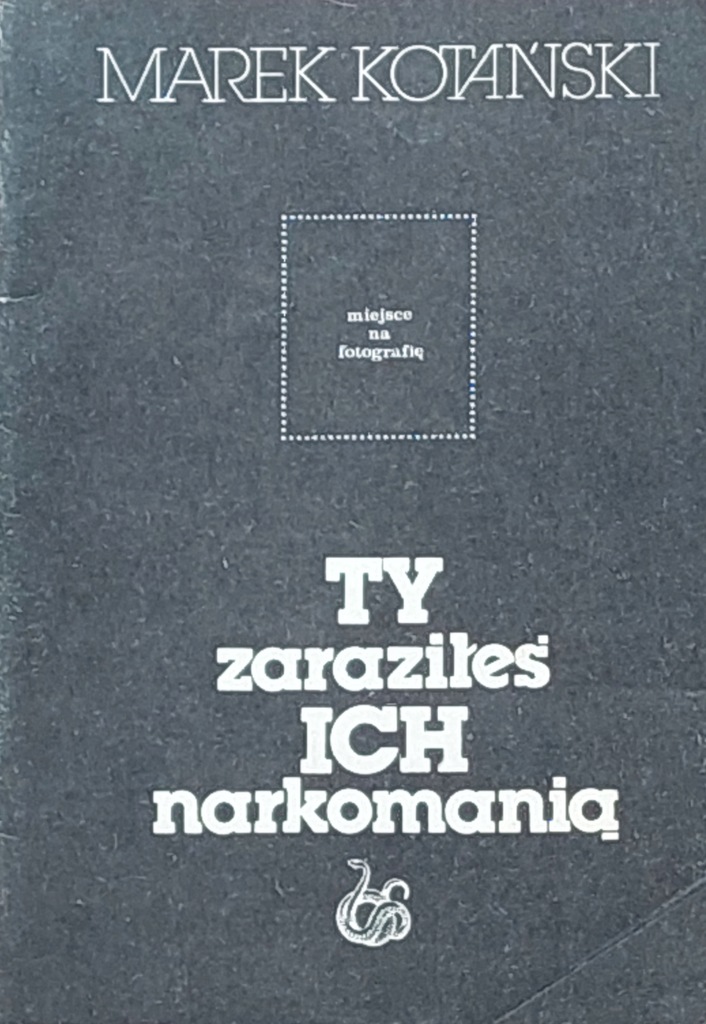 Marek Kotański - Ty zaraziłeś ich narkomanią