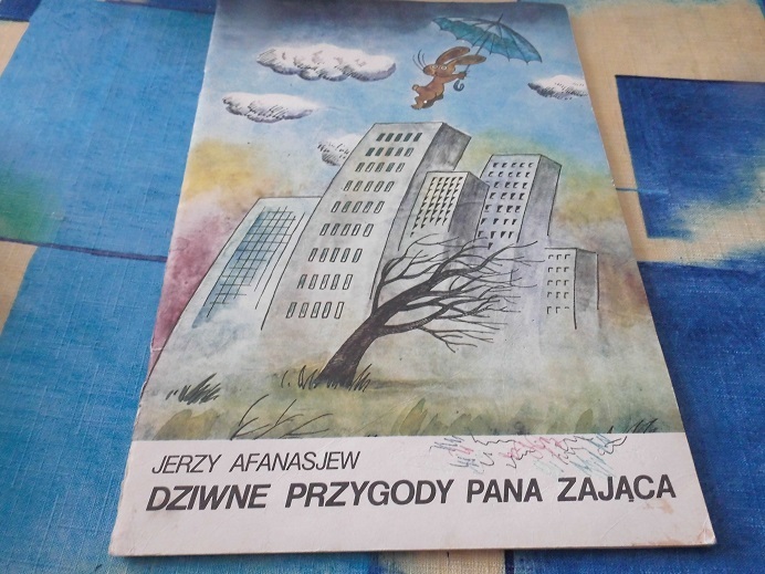 Dziwne przygody pana zająca- Jerzy Afanasjew