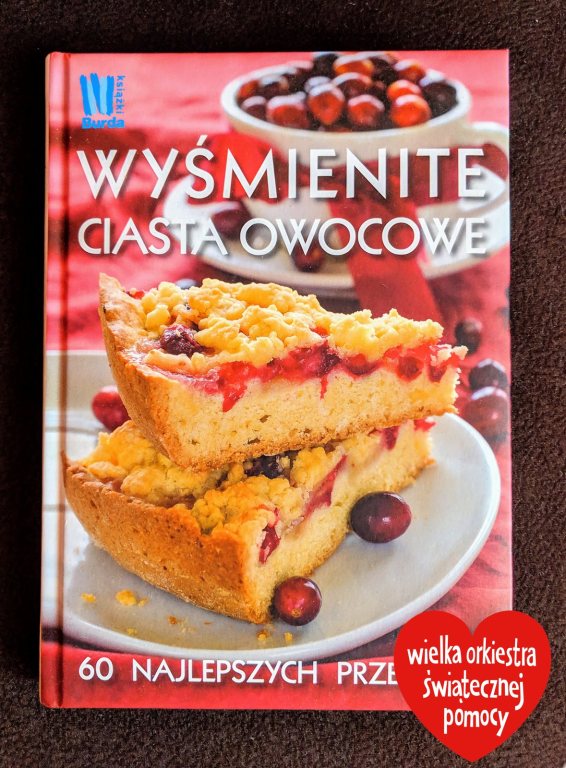 Książka kucharska "Wyśmienite ciasta owocowe"