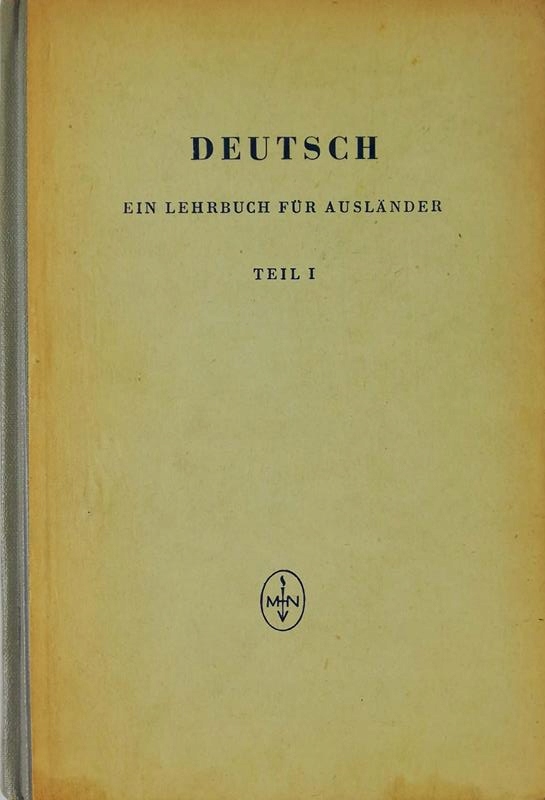 Deutsch Ein Lehrbuch fur Auslander Część I