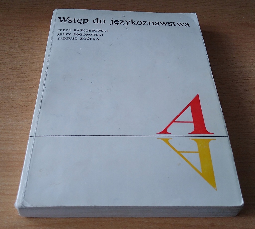 Wstęp do językoznawstwa Bańczerowski Pogonowski