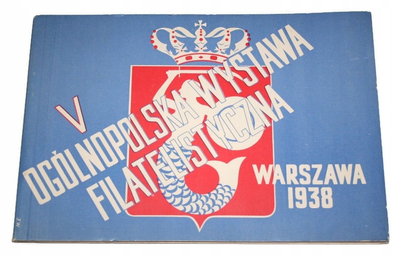 V OGÓLNOPOLSKA WYSTAWA FILATELISTYCZNA W-WA 1938