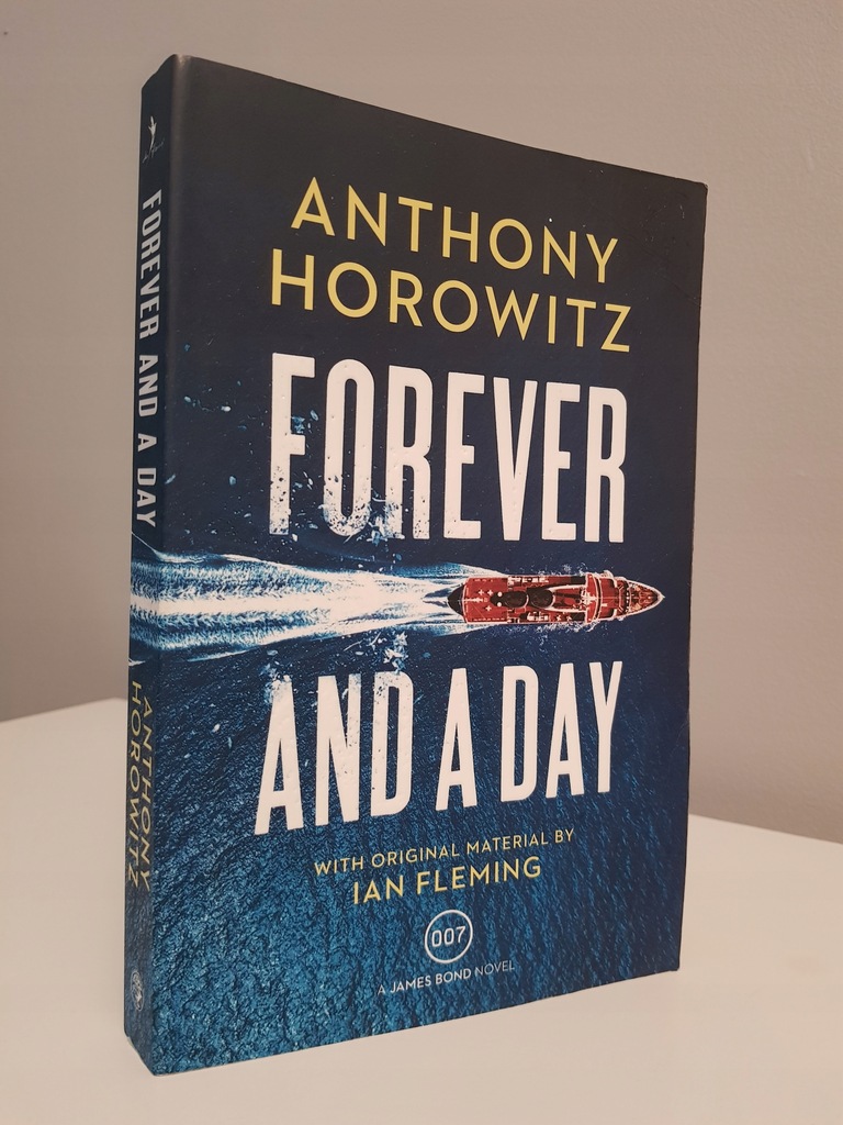 "Forever and a Day" Anthony Horowitz