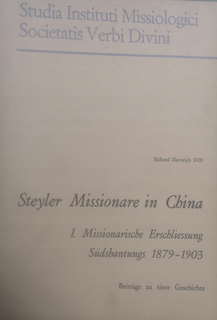 Steyler Missionare in China