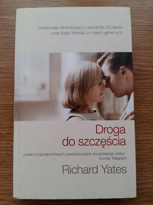 DROGA DO SZCZĘŚCIA - RICHARD YATES