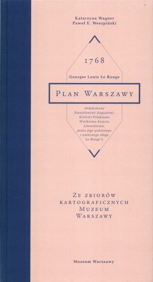 Plan Warszawy 1768. Georges Louis Le Rouge