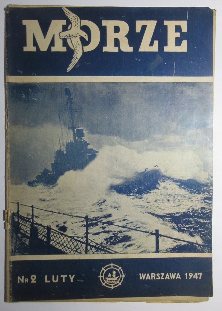 Morze, Miesięcznik Ligi Morskiej, Numer 2, 1947