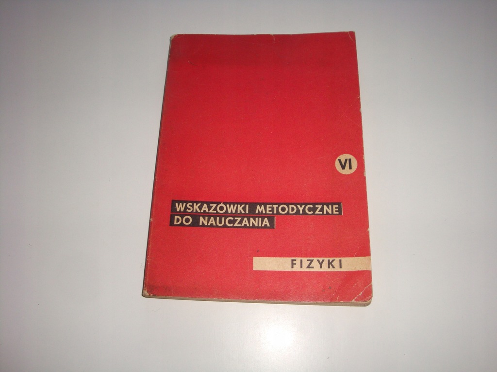 Wskazówki metodyczne do nauczania fizyki 6 Bonecki