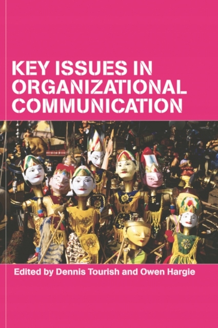 Key Issues in Organizational Communication EBOOK