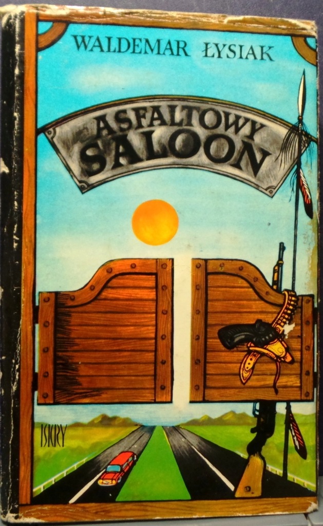 ŁYSIAK, Waldemar - Asfaltowy salon [ISKRY 1980]