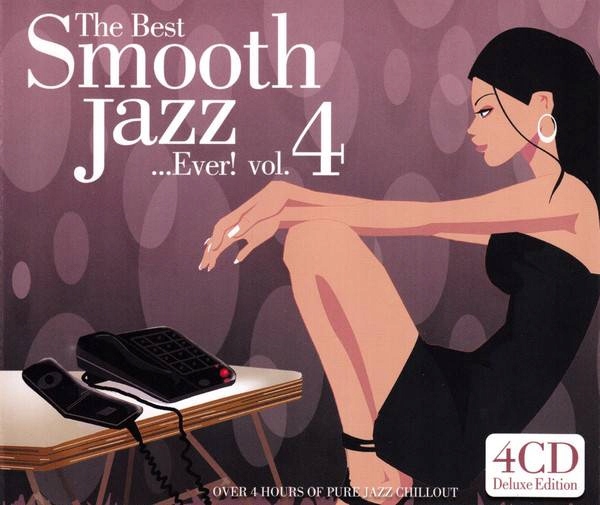 Various - The Best Smooth Jazz... Ever! Vol. 4 (4CD) (Czyt. Opis) [EX]