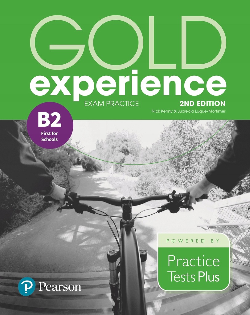 Gold Experience. Level B2. Exam Practice