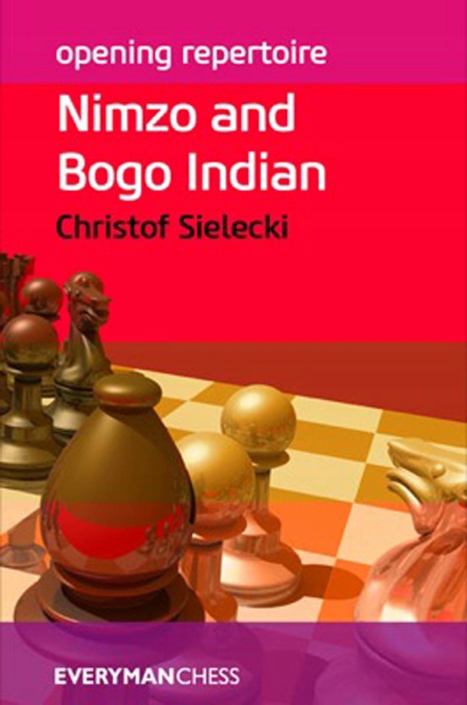 Everyman Chess Opening Repertoire Nimzo Bogo