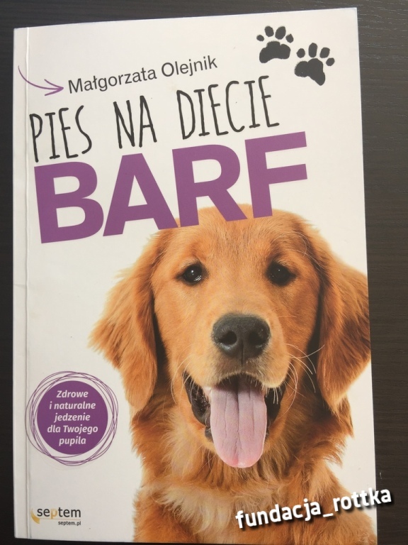 M. Olejnik PIES NA DIECIE BARF - z autografem!!!