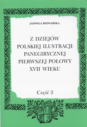 Polska ilustracja panegiryczna GRAFIKI Starodruki