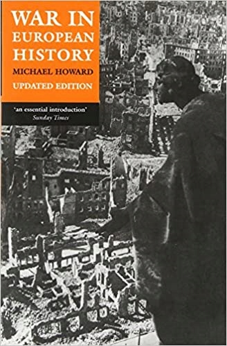 War in European History - Michael Howard