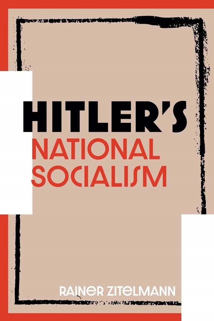 Management Books 2000 Hitler's National Socialism
