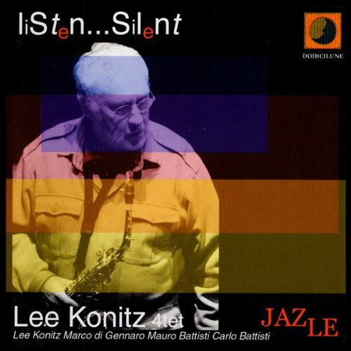 LEE KONITZ QUARTET: LISTEN...SILENT [CD]