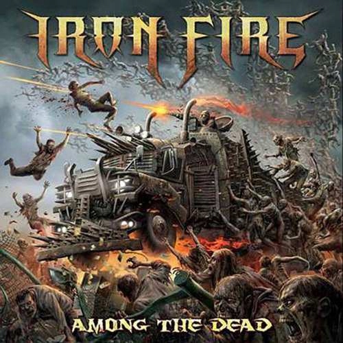 CD Iron Fire - Among The Dead
