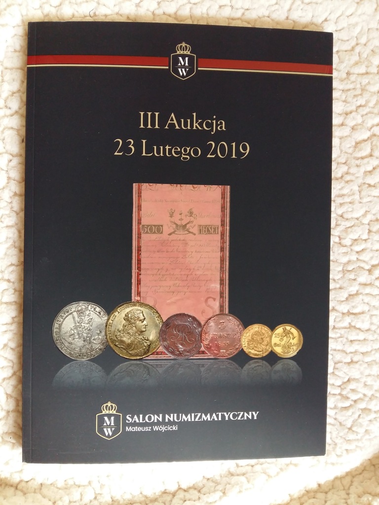 KATALOG Aukcyjny SNMW, III AUKCJA 23 lutego 2019r