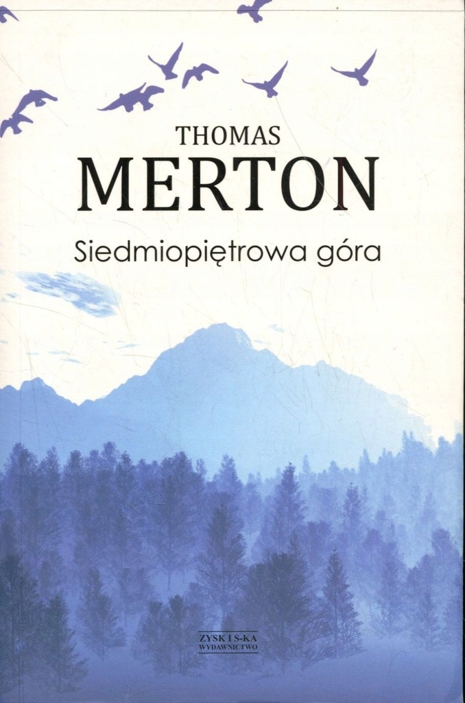 Siedmiopiętrowa góra - Thomas Merton