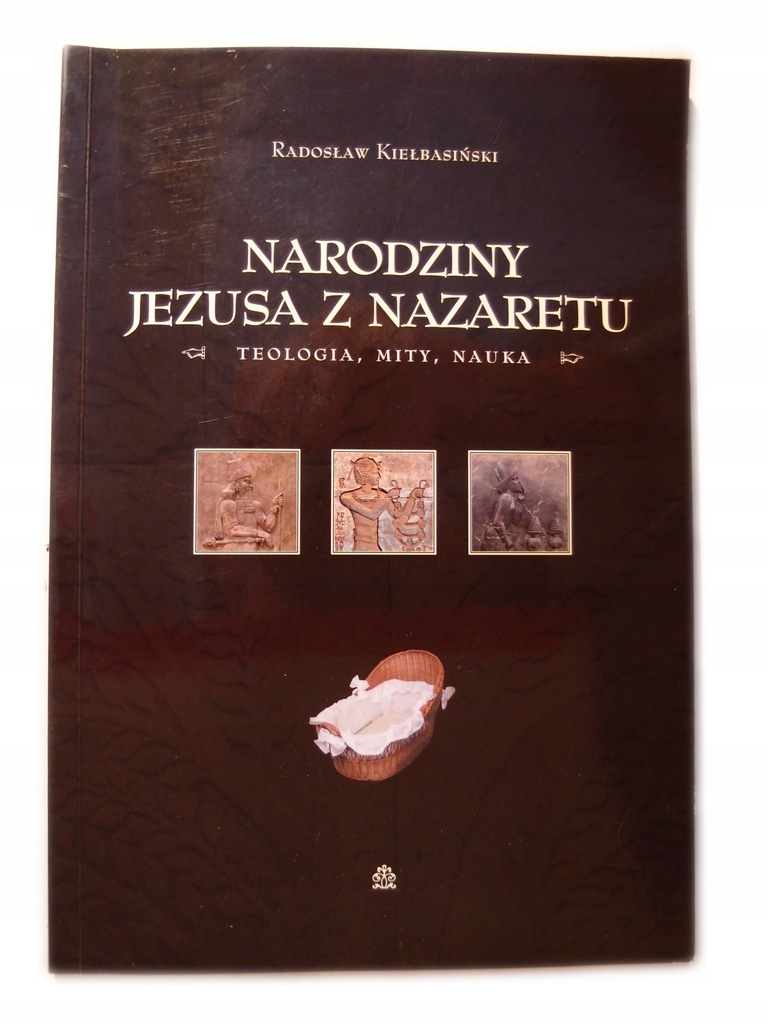 Narodziny Jezusa z Nazaretu Kiełbasiński