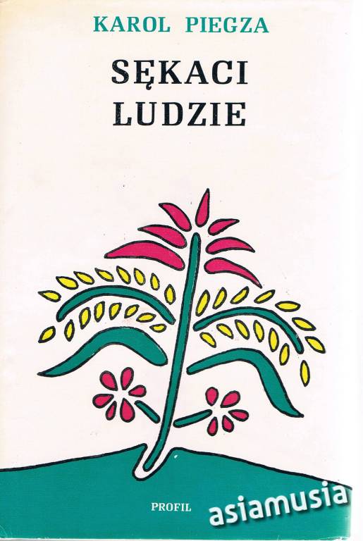 SĘKACI LUDZIE K.PIEGZA anegdoty po ślasku