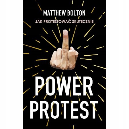 Power Protest Matthew Bolton