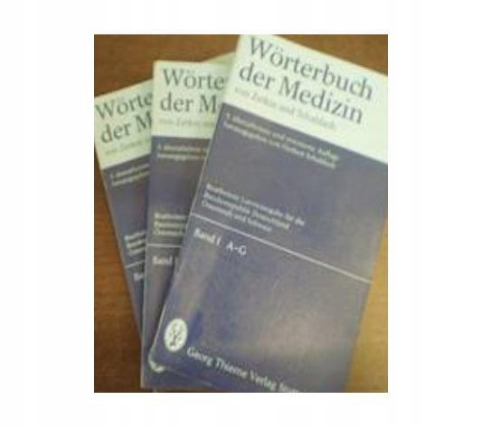Worterbuch der Medizin 3 tomy - Zetkin Schaldach