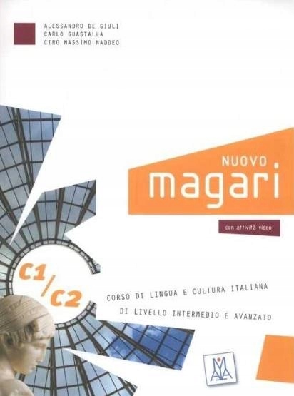 JĘZYK WŁOSKI Kurs włoskiego C1/C2 podręcznik + CD