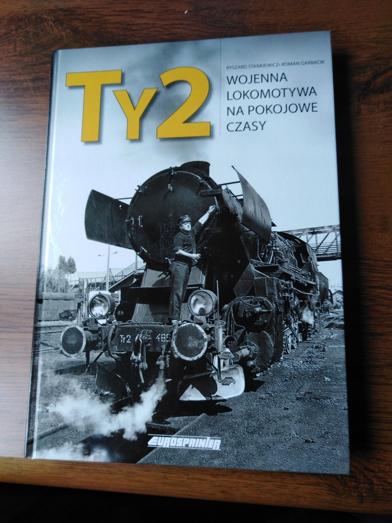 Ty 2 wojenna lokomotywa na pokojowe czasy