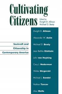 CULTIVATING CITIZENS DWIGHT D. ALLMAN