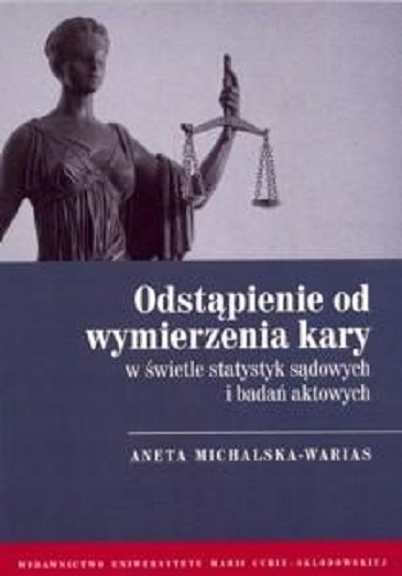 Odstąpienie od wymierzenia kary w świetle