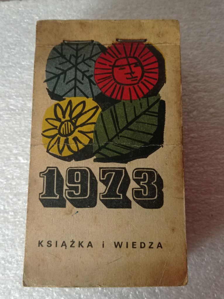 Kalendarz zdzierak listkowy PRL1973 r