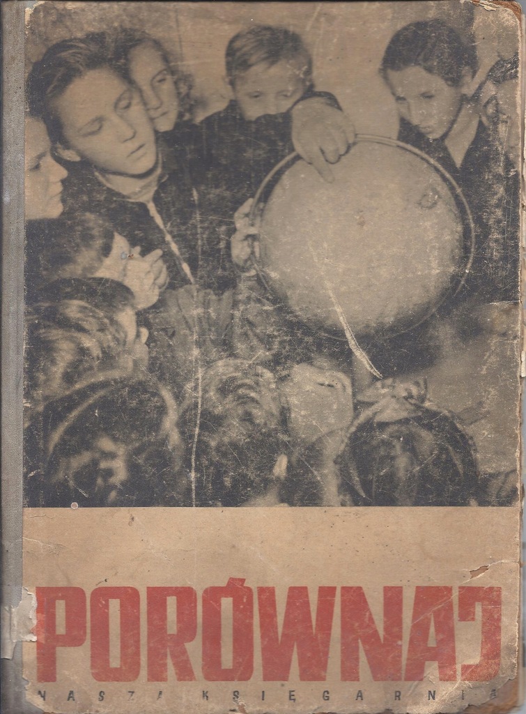Mitzner - Porównaj..., Bierut, Socjalizm,1952