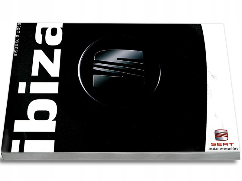 Seat Ibiza 2002 - 2008 Nowa Instrukcja Obsługi