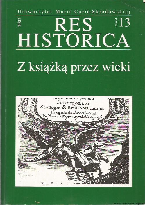 Z książką przez wieki Bibliologia Res Historica 13