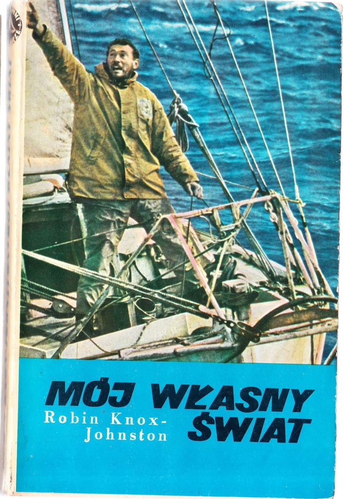 Robin Knox-Johnston Mój własny świat