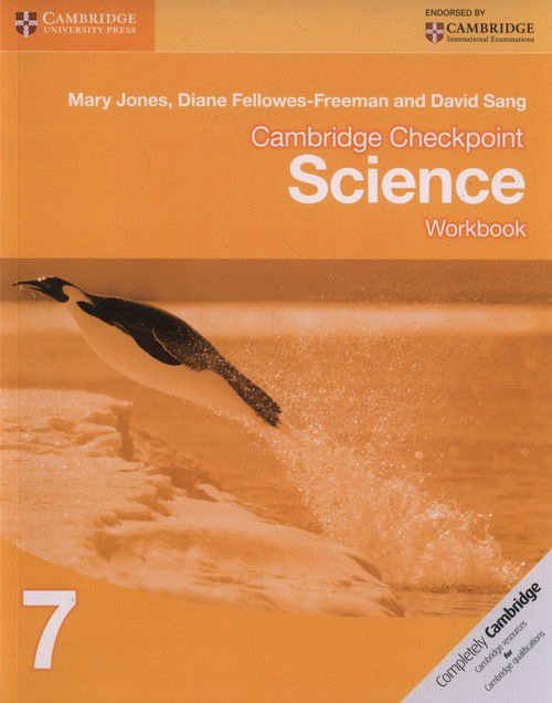 CAMBRIDGE CHECKPOINT SCIENCE WORKBOOK 7 - Mary Jones, Diane Fellowes-Freema