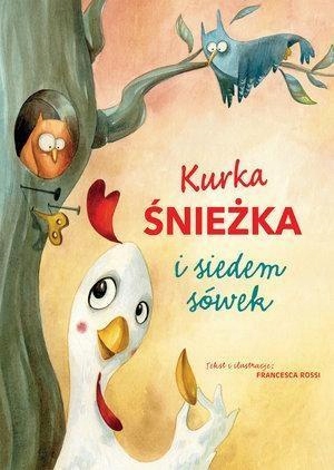 KURKA ŚNIEŻKA I SIEDEM SÓWEK, FRANCESCA ROSSI