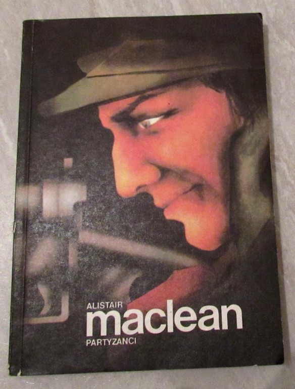 ALISTAIR MACLEAN * PARTYZANCI